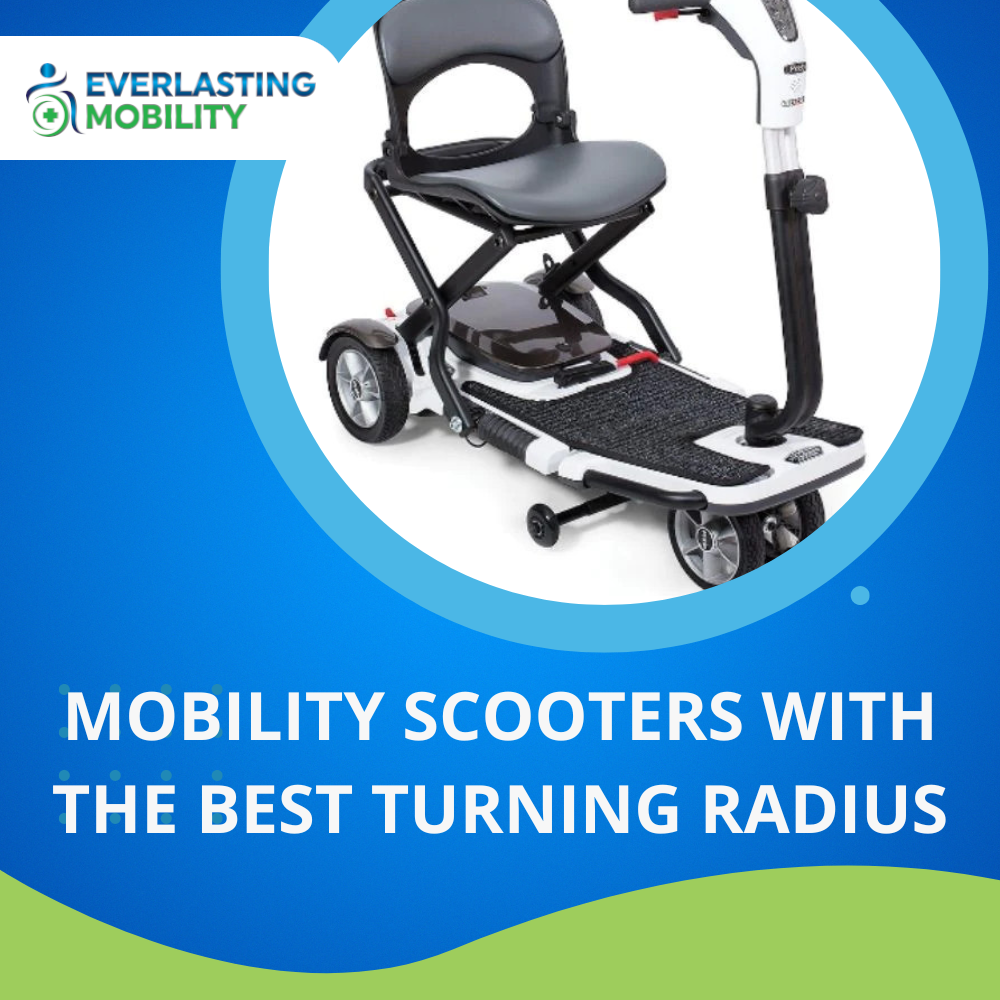 Mobility Scooters With The Best Turning Radius