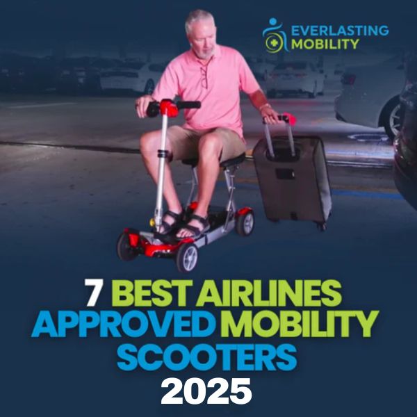 7 Best AirlineApproved Mobility Scooters [2025]