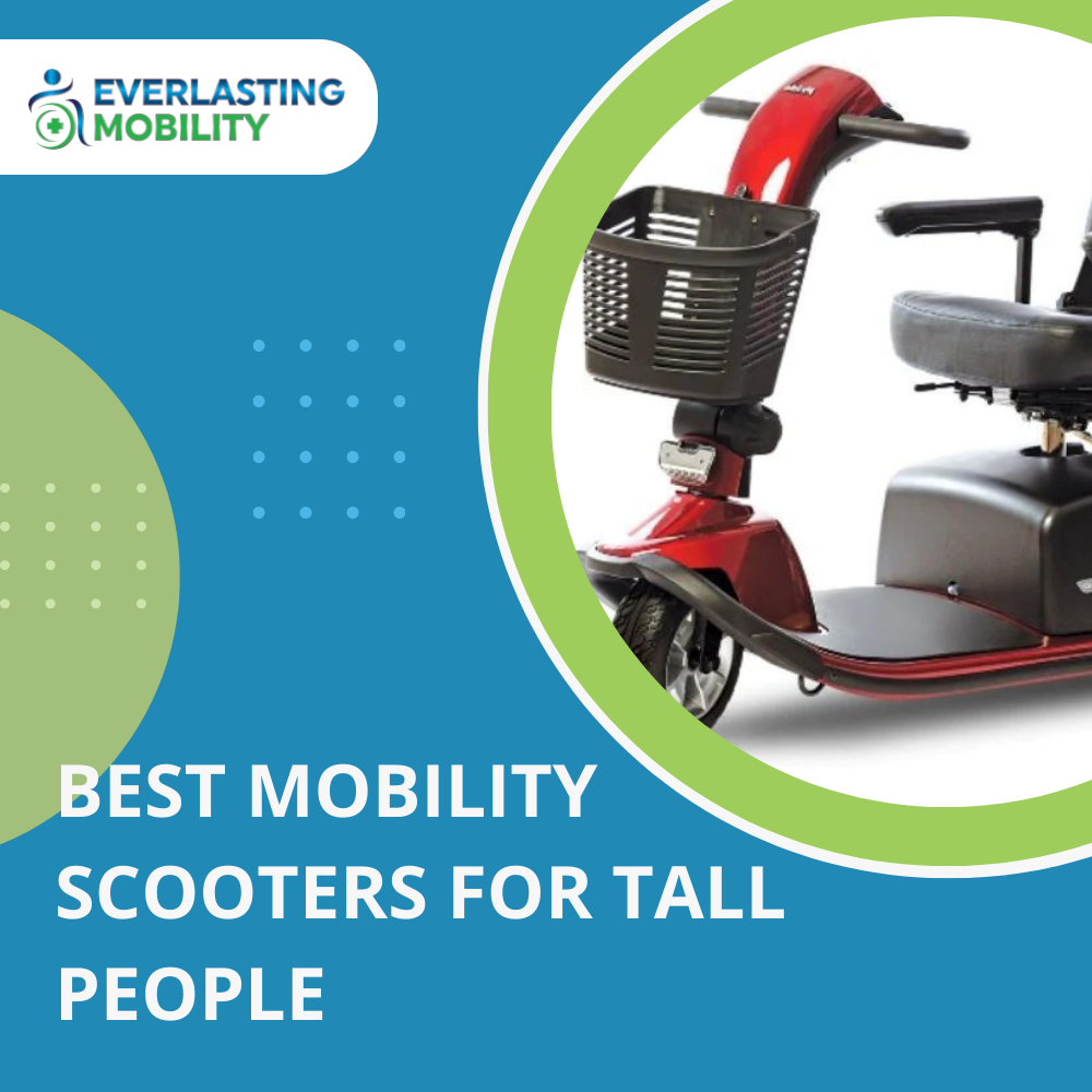 Best Mobility Scooters For Tall People